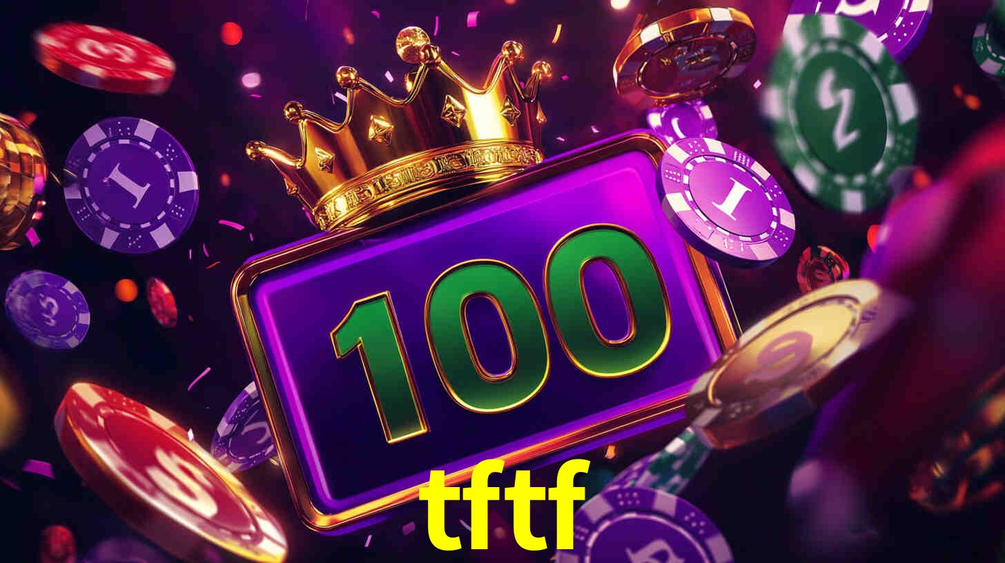 tftf,tftf bet